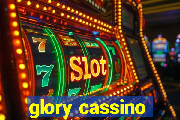 glory cassino